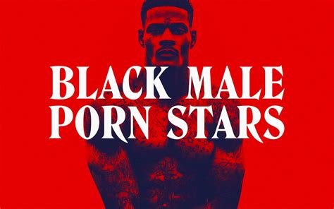 black male porn stars|TOP 10 Most Awarded Black Male Pornstars of All Time (2024)